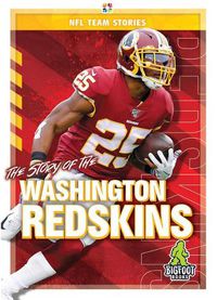 Cover image for The Story of the Washington Redskins