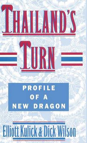 Cover image for Thailand's Turn: Profile of a New Dragon