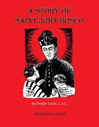 Cover image for A Story of Saint John Bosco