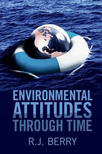 Cover image for Environmental Attitudes through Time