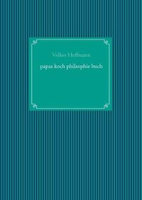 Cover image for papas koch philsophie buch