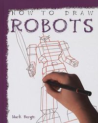 Cover image for How to Draw Robots