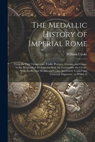 Cover image for The Medallic History of Imperial Rome