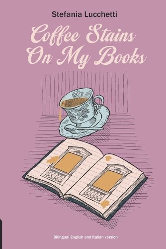 Cover image for Coffee Stains On My Books