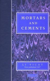 Cover image for Mortars and Cements: Facsimile