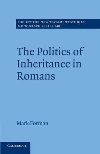 Cover image for The Politics of Inheritance in Romans