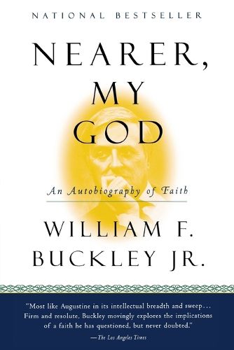 Cover image for Nearer, My God: An Autobiography of Faith