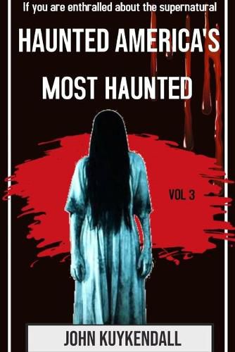 Cover image for Haunted America's Most Haunted
