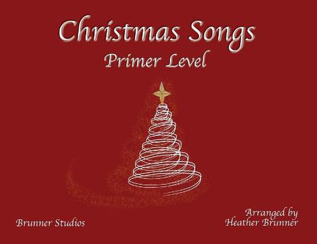 Cover image for Christmas Songs Primer Level