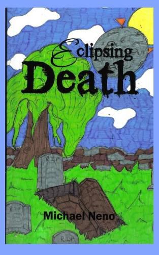 Cover image for Eclipsing death and what followed