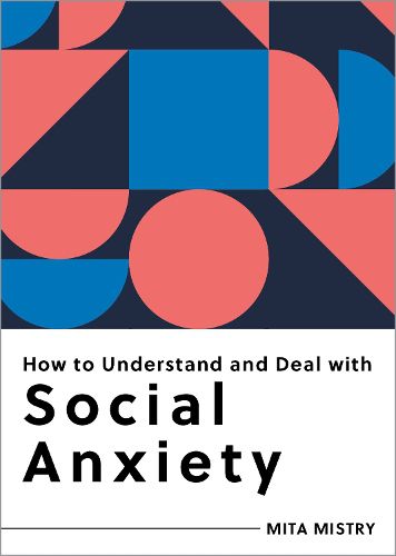 Cover image for How to Understand and Deal with Social Anxiety