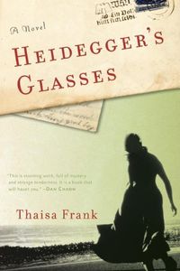 Cover image for Heidegger's Glasses: A Novel