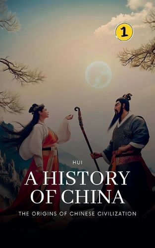 Cover image for The Origins of Chinese Civilization