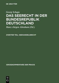 Cover image for Georg Schaps: Das Seerecht in Der Bundesrepublik Deutschland. Teil 2