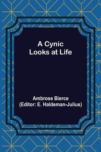 Cover image for A Cynic Looks at Life