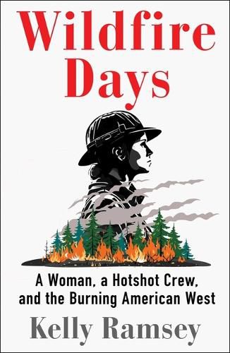 Cover image for Wildfire Days