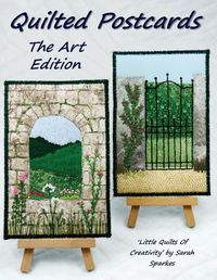 Cover image for Quilted Postcards The Art Edition