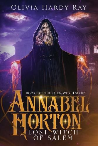 Cover image for Annabel Horton, Lost Witch of Salem