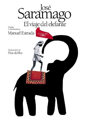 Cover image for El viaje del elefante (Edicion ilustrada). 20. Aniversario del Premio Nobel / The Elefant's Journey (Special Edition)