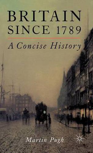 Cover image for Britain Since 1789: A Concise History