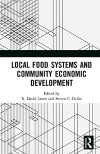 Cover image for Local Food Systems and Community Economic Development