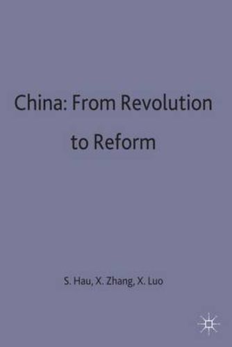 Cover image for China: From Revolution to Reform