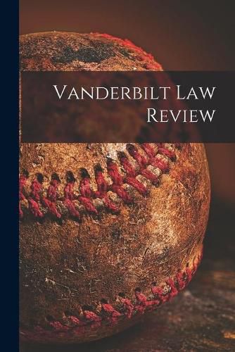 Cover image for Vanderbilt Law Review