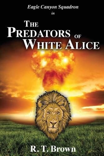 Cover image for The Predators of White Alice