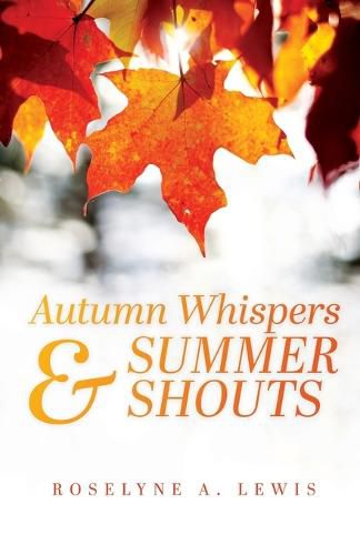 Cover image for Autumn Whispers & Summer Shouts