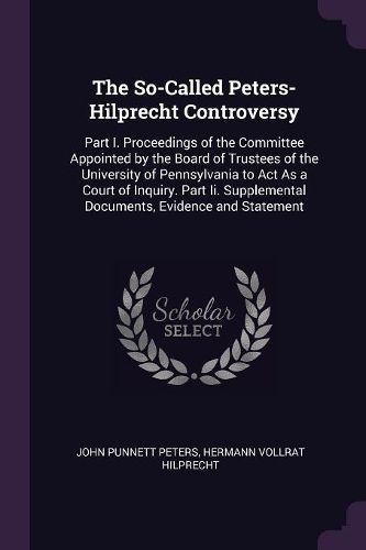 Cover image for The So-Called Peters-Hilprecht Controversy