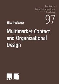 Cover image for Multimarket Contact and Organizational Design