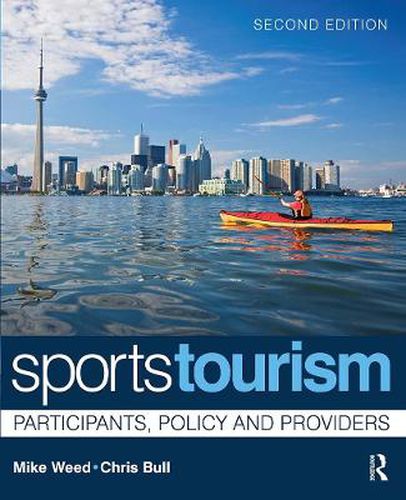 Cover image for Sports Tourism: Participants, Policy and Providers