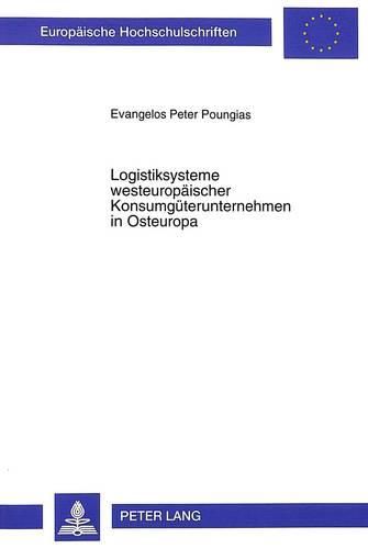 Cover image for Logistiksysteme Westeuropaeischer Konsumgueterunternehmen in Osteuropa