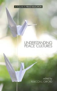 Cover image for Understanding Peace Cultures