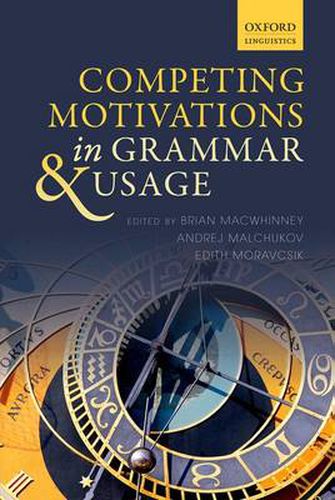 Cover image for Competing Motivations in Grammar and Usage