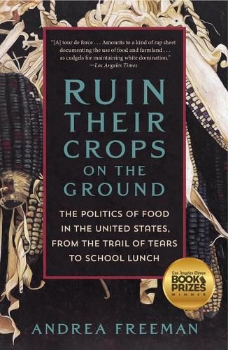 Cover image for Ruin Their Crops on the Ground