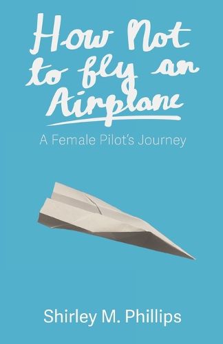 Cover image for How Not to Fly an Airplane