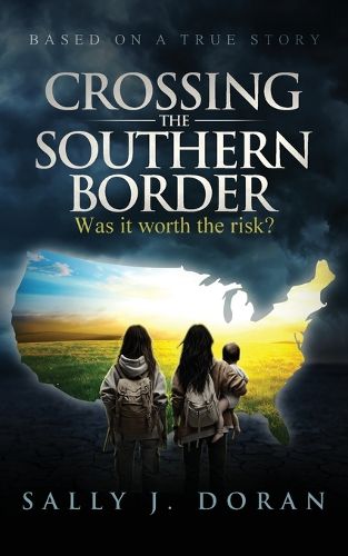 Cover image for Crossing the Southern Border
