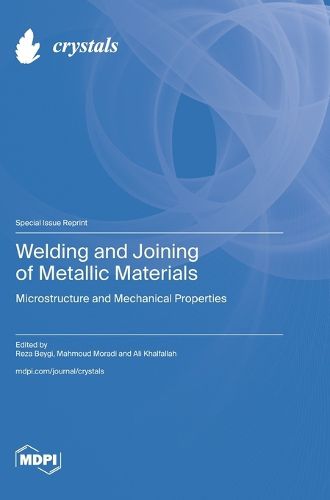 Cover image for Welding and Joining of Metallic Materials