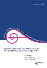 Cover image for Ideal Theoretic Methods in Commutative Algebra