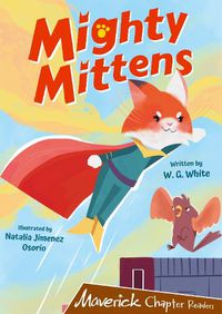 Cover image for Mighty Mittens: (Brown Chapter Reader)