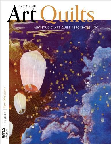 Cover image for New Directions: Exploring Art Quilts with SAQA