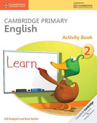 Cover image for Cambridge Primary English Activity Book 2