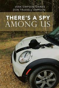 Cover image for There's a Spy Among Us