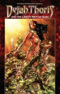 Cover image for Dejah Thoris and the Green Men of Mars Volume 2: Red Flood