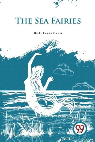 Cover image for The Sea Fairies