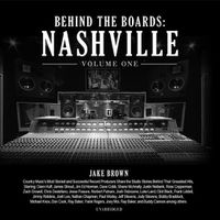 Cover image for Behind the Boards: Nashville