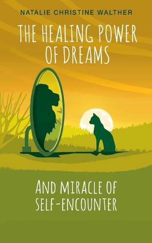Cover image for The Healing Power of Dreams