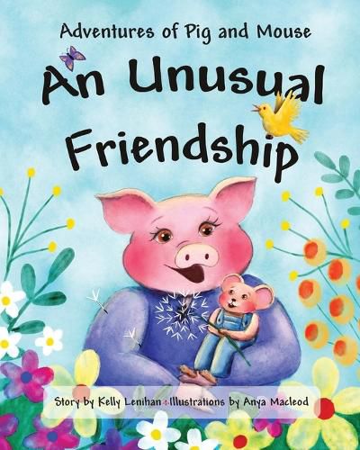 Cover image for Adventures of Pig and Mouse: An Unusual Friendship