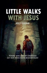 Cover image for Little Walks With Jesus